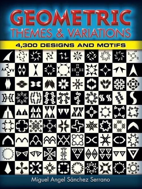 Cover of the book Geometric Themes and Variations by Miguel Angel Sánchez Serrano, Dover Publications