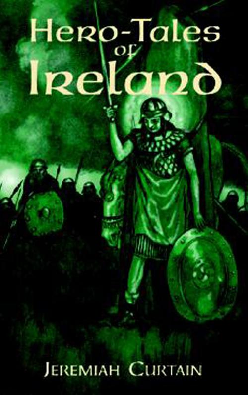 Cover of the book Hero-Tales of Ireland by Jeremiah Curtin, Dover Publications