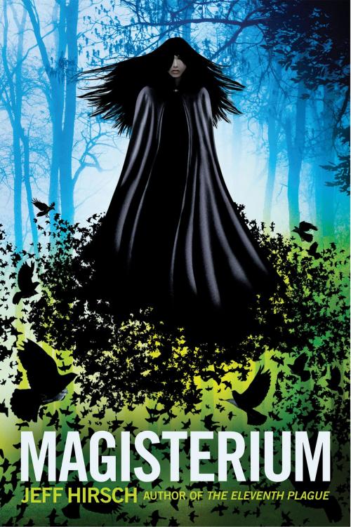 Cover of the book Magisterium by Jeff Hirsch, Scholastic Inc.