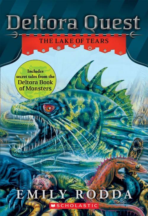 Cover of the book Deltora Quest #2: The Lake of Tears by Emily Rodda, Scholastic Inc.