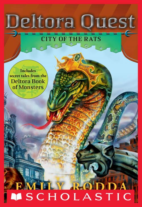 Cover of the book Deltora Quest #3: City of the Rats by Emily Rodda, Scholastic Inc.