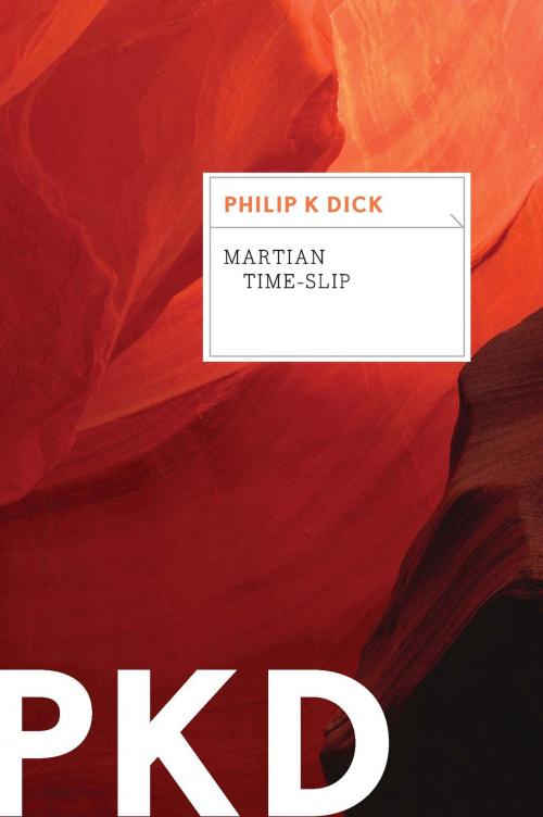 Cover of the book Martian Time-Slip by Philip K. Dick, HMH Books