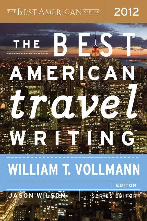 Cover of the book The Best American Travel Writing 2012 by , HMH Books