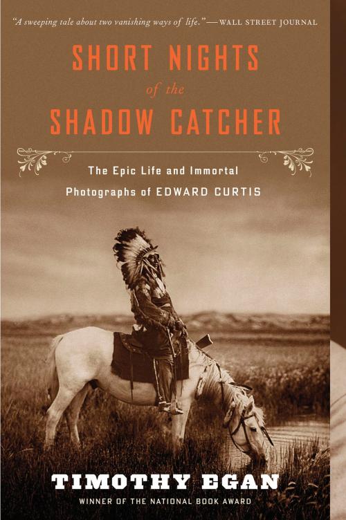 Cover of the book Short Nights of the Shadow Catcher by Timothy Egan, HMH Books