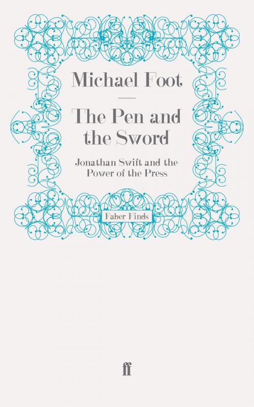 Cover of the book The Pen and the Sword by Michael Foot, Faber & Faber