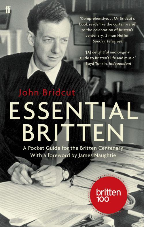 Cover of the book Essential Britten by John Bridcut, Faber & Faber