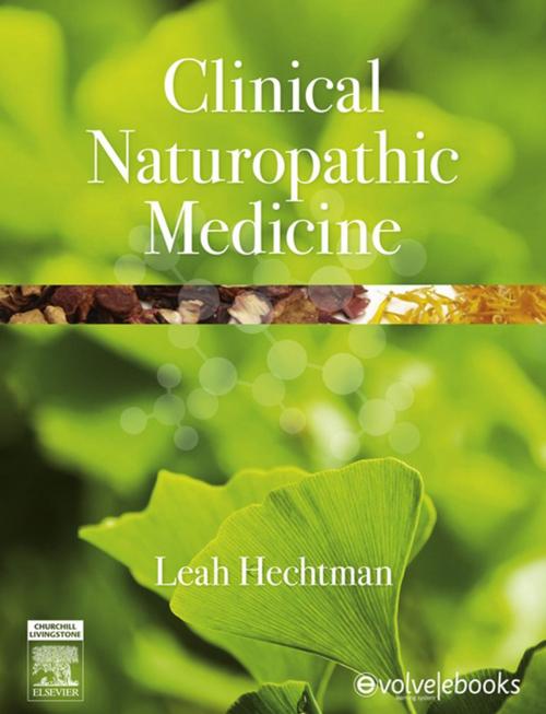 Cover of the book Clinical Naturopathic Medicine - E-Book by Leah Hechtman, PhD (Cand), MSciMed (RHHG), BHSc, ND, Elsevier Health Sciences