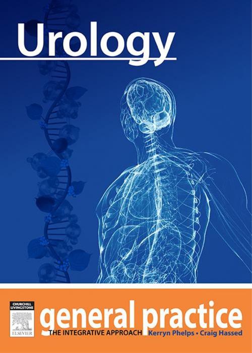 Cover of the book Urology by Kerryn Phelps, MBBS(Syd), FRACGP, FAMA, AM, Craig Hassed, MBBS, FRACGP, Elsevier Health Sciences