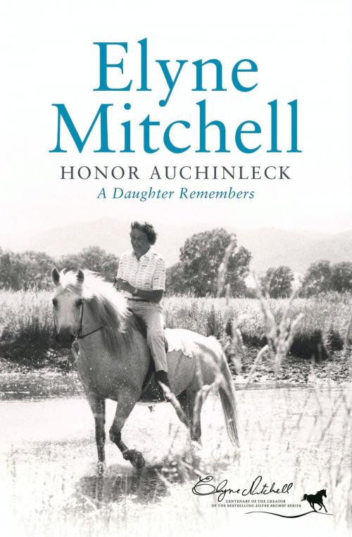 Cover of the book Elyne Mitchell by Honor Auchinleck, HarperCollins