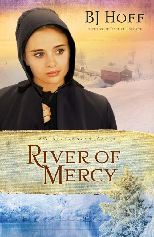 Cover of the book River of Mercy by BJ Hoff, Harvest House Publishers