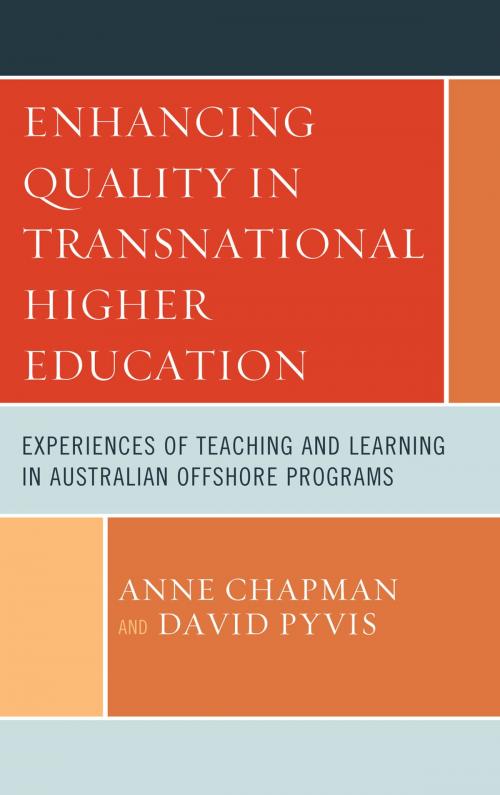 Cover of the book Enhancing Quality in Transnational Higher Education by Anne Chapman, David Pyvis, Lexington Books