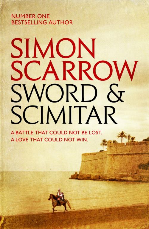 Cover of the book Sword and Scimitar by Simon Scarrow, Headline
