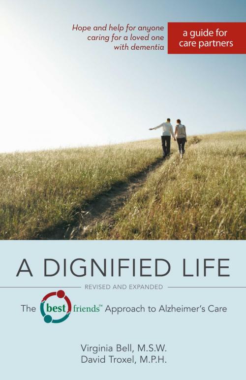 Cover of the book A Dignified Life by Virginia Bell, MSW, David Troxel, MPH, Health Communications Inc