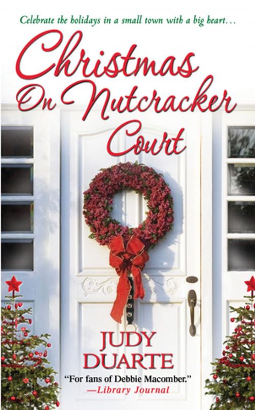 Cover of the book Christmas On Nutcracker Court by Judy Duarte, Kensington Books