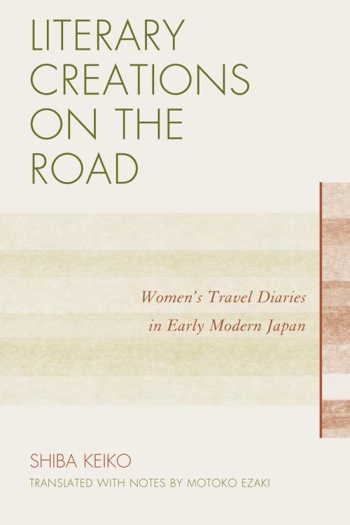 Cover of the book Literary Creations on the Road by Motoko Ezaki, Keiko Shiba, UPA