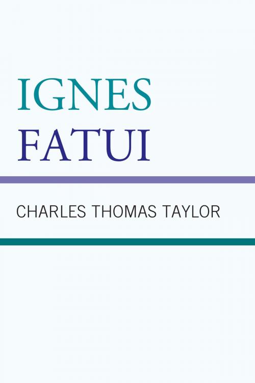 Cover of the book Ignes Fatui by Charles Thomas Taylor, UPA