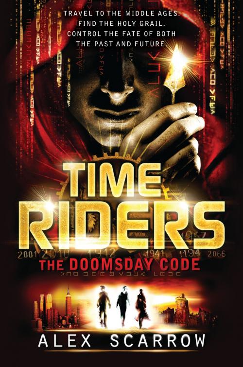 Cover of the book TimeRiders: The Doomsday Code by Alex Scarrow, Bloomsbury Publishing