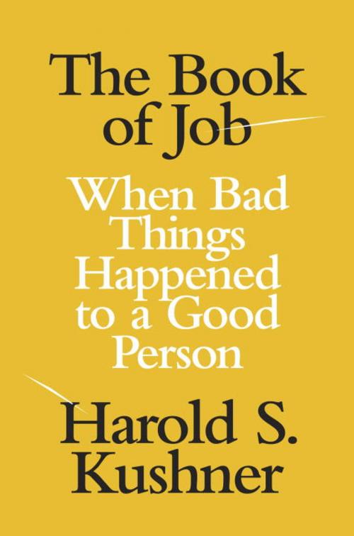 Cover of the book The Book of Job by Harold S. Kushner, Knopf Doubleday Publishing Group