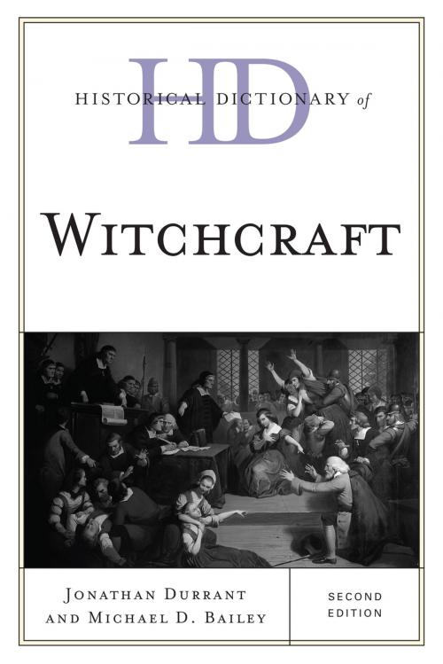 Cover of the book Historical Dictionary of Witchcraft by Jonathan Durrant, Michael D. Bailey, Scarecrow Press
