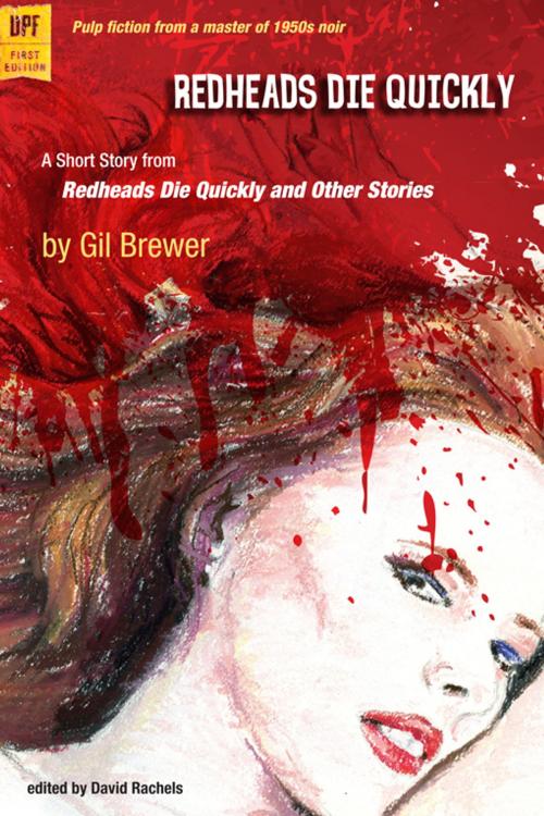 Cover of the book Redheads Die Quickly by Gil Brewer, edited by David Rachels, University Press of Florida