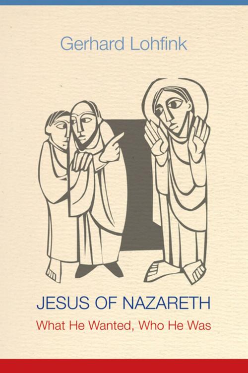Cover of the book Jesus of Nazareth by Gerhard Lohfink, Liturgical Press