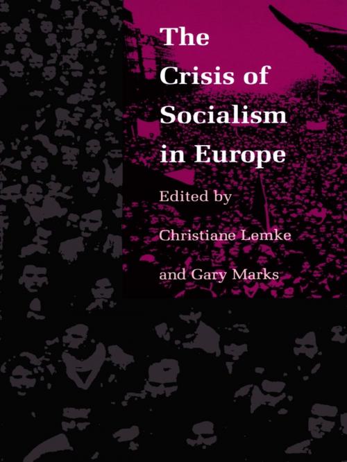 Cover of the book The Crisis of Socialism in Europe by , Duke University Press