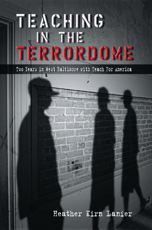 Cover of the book Teaching in the Terrordome by Heather Kirn Lanier, University of Missouri Press