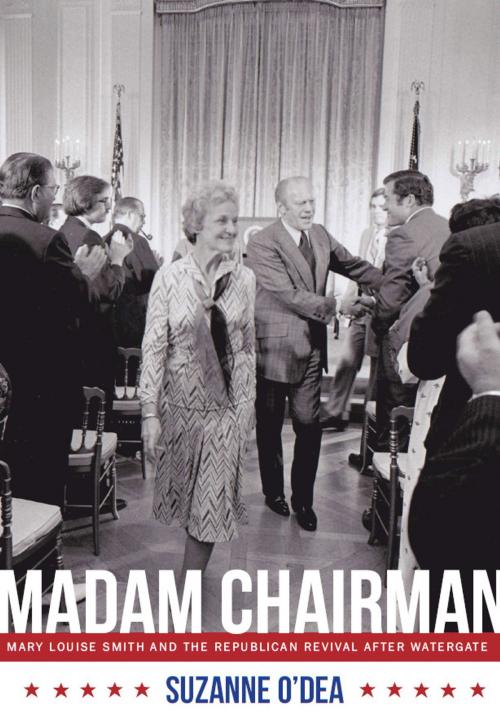 Cover of the book Madam Chairman by Suzanne O'Dea, University of Missouri Press