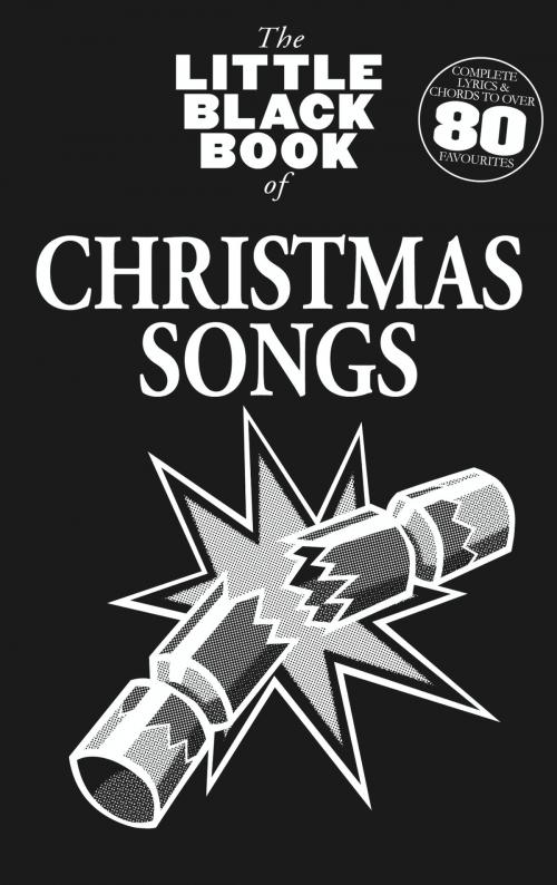 Cover of the book The Little Black Book of Christmas Songs by Wise Publications, Music Sales Limited