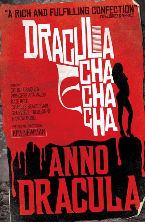 Cover of the book Anno Dracula: Dracula Cha Cha Cha by Kim Newman, Titan