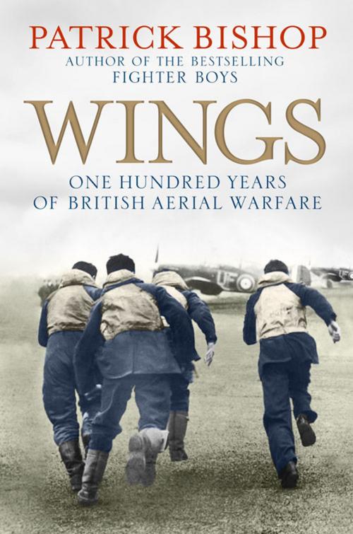Cover of the book Wings by Patrick Bishop, Atlantic Books