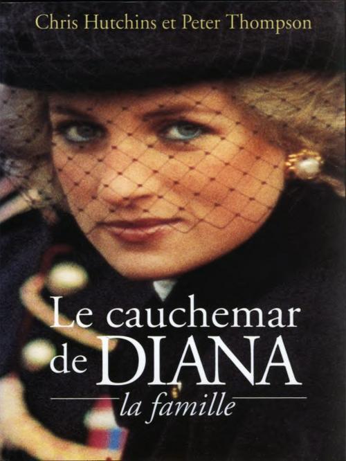 Cover of the book Le cauchemar de Diana by Chris Hutchins, Christopher Hutchins Ltd