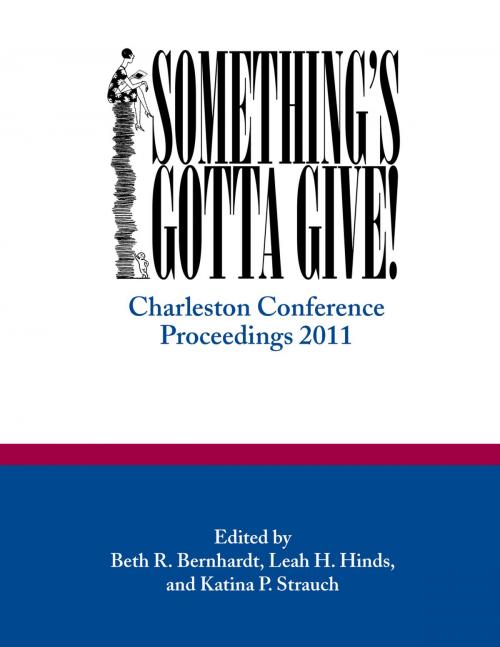 Cover of the book Something’s Gotta Give by , Purdue University Press