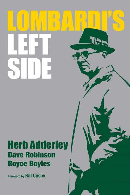 Cover of the book Lombardi's Left Side by Herb Adderley, Dave Robinson, Ascend Books LLC