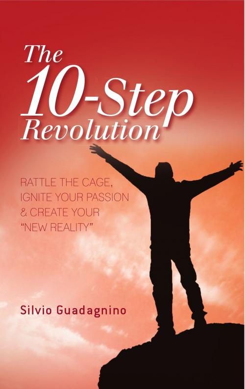 Cover of the book The 10-Step Revolution by Silvio Guadagnino, Silvio Guadagnino