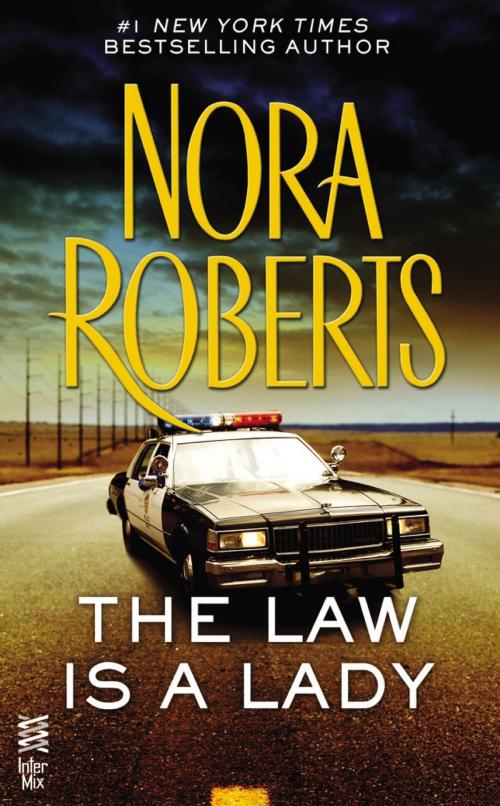 Cover of the book The Law is a Lady by Nora Roberts, Penguin Publishing Group