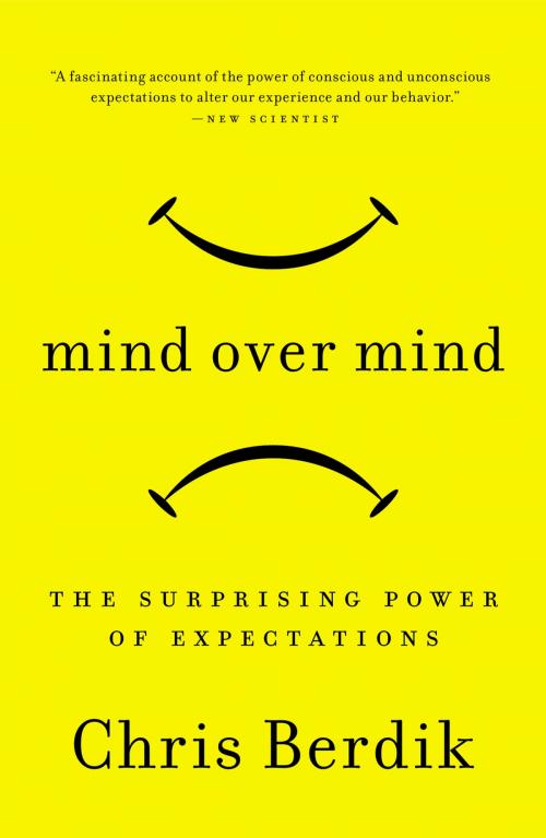 Cover of the book Mind Over Mind by Chris Berdik, Penguin Publishing Group