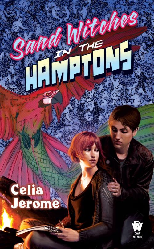 Cover of the book Sand Witches in the Hamptons by Celia Jerome, DAW