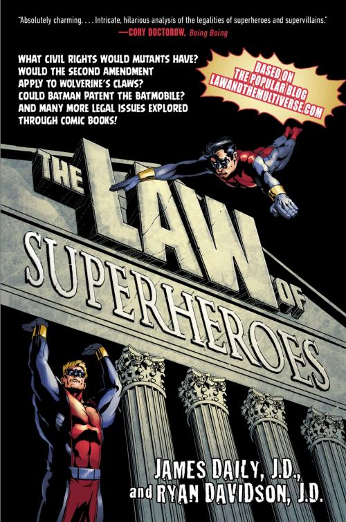 Cover of the book The Law of Superheroes by James Daily, Ryan Davidson, Penguin Publishing Group