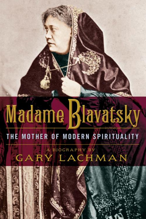 Cover of the book Madame Blavatsky by Gary Lachman, Penguin Publishing Group