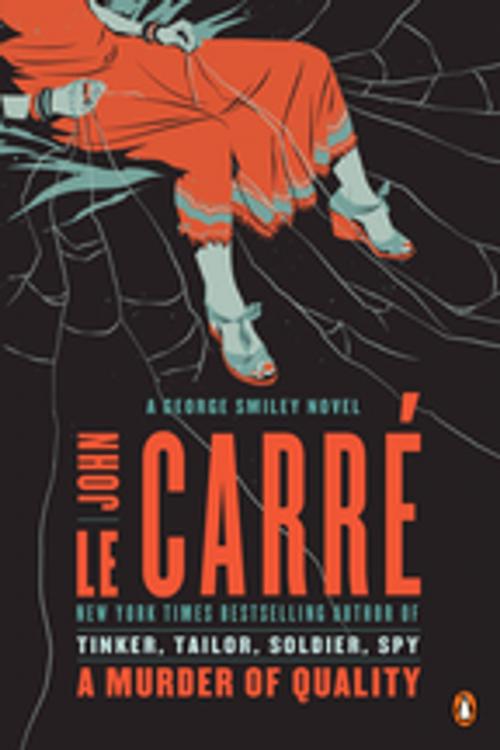 Cover of the book A Murder of Quality by John le Carré, Penguin Publishing Group