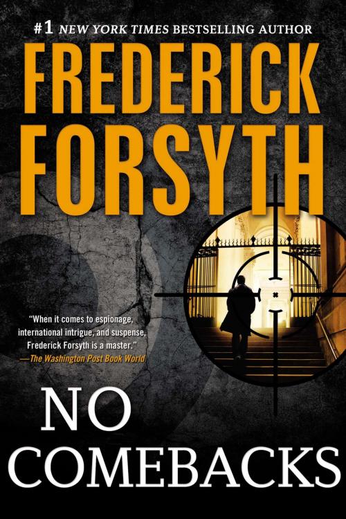 Cover of the book No Comebacks by Frederick Forsyth, Penguin Publishing Group