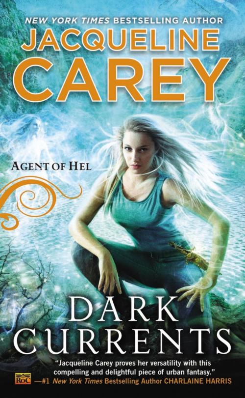 Cover of the book Dark Currents by Jacqueline Carey, Penguin Publishing Group