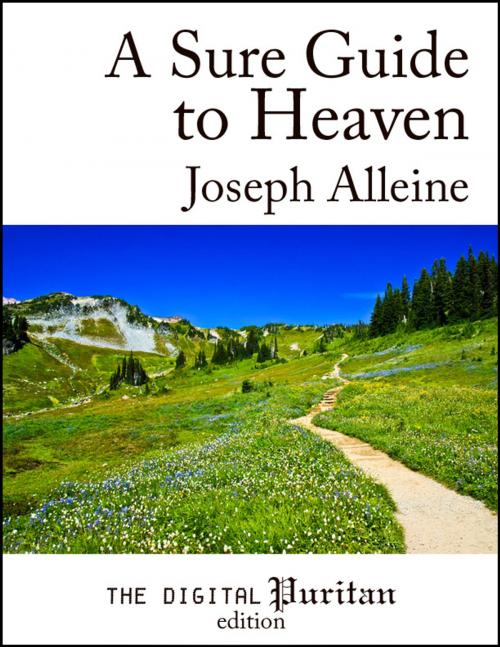 Cover of the book A Sure Guide to Heaven by Joseph Alleine, Digital Puritan Press
