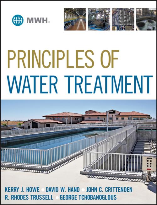 Cover of the book Principles of Water Treatment by Kerry J. Howe, David W. Hand, John C. Crittenden, R. Rhodes Trussell, George Tchobanoglous, Wiley