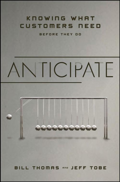 Cover of the book Anticipate by Bill Thomas, Jeff Tobe, Wiley