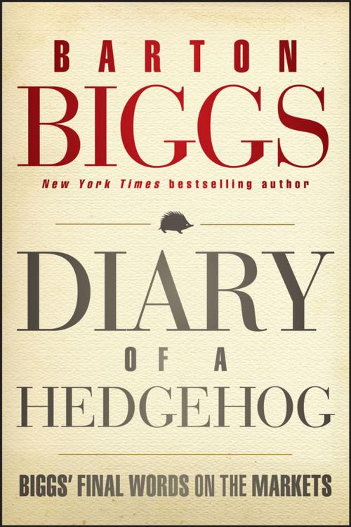 Cover of the book Diary of a Hedgehog by Barton Biggs, Wiley