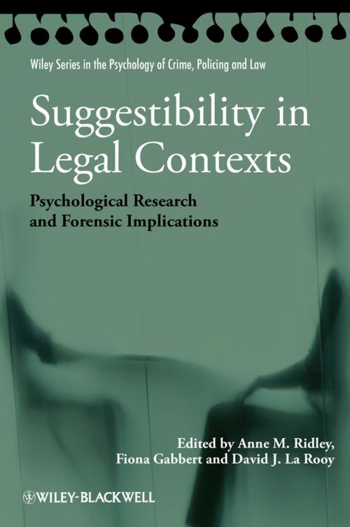 Cover of the book Suggestibility in Legal Contexts by Anne M. Ridley, Fiona Gabbert, David J. La Rooy, Wiley