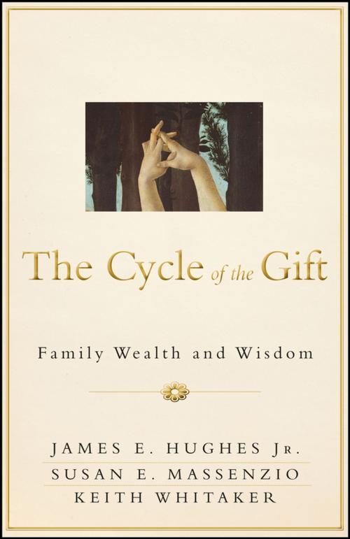 Cover of the book The Cycle of the Gift by James E. Hughes Jr., Susan E. Massenzio, Keith Whitaker, Wiley
