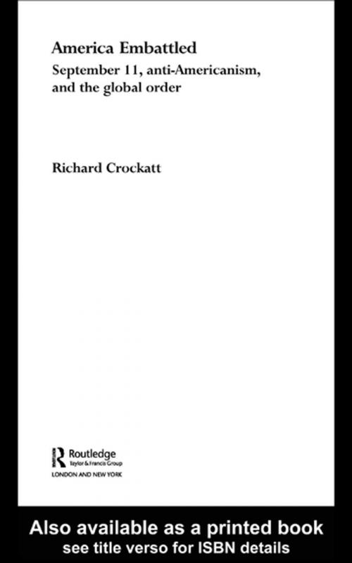 Cover of the book America Embattled by Richard Crockatt, Taylor and Francis